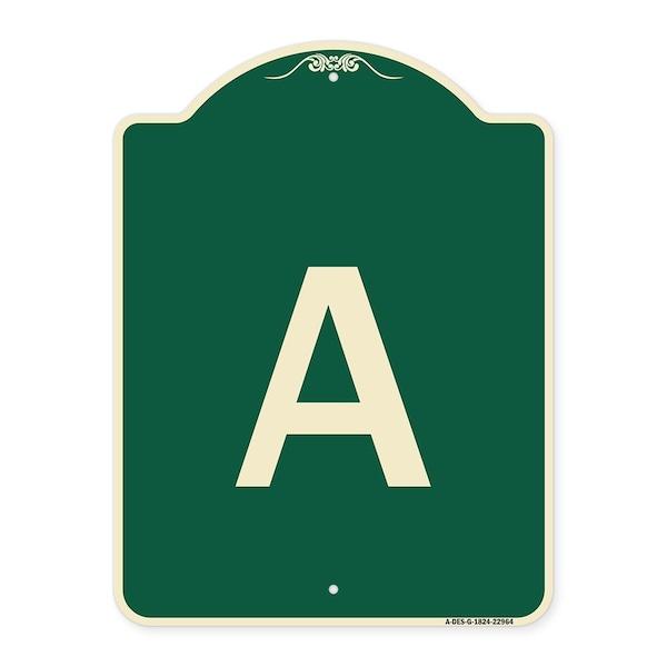 Designer Series Sign W/ Letter A, Green & Tan Heavy-Gauge Aluminum Sign, 24" x 18", G-1824-22964
